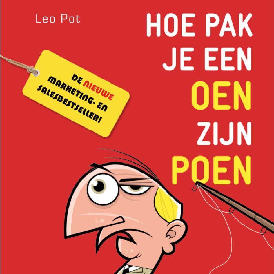 Omslagfoto van Hoe pak je een oen zijn poen