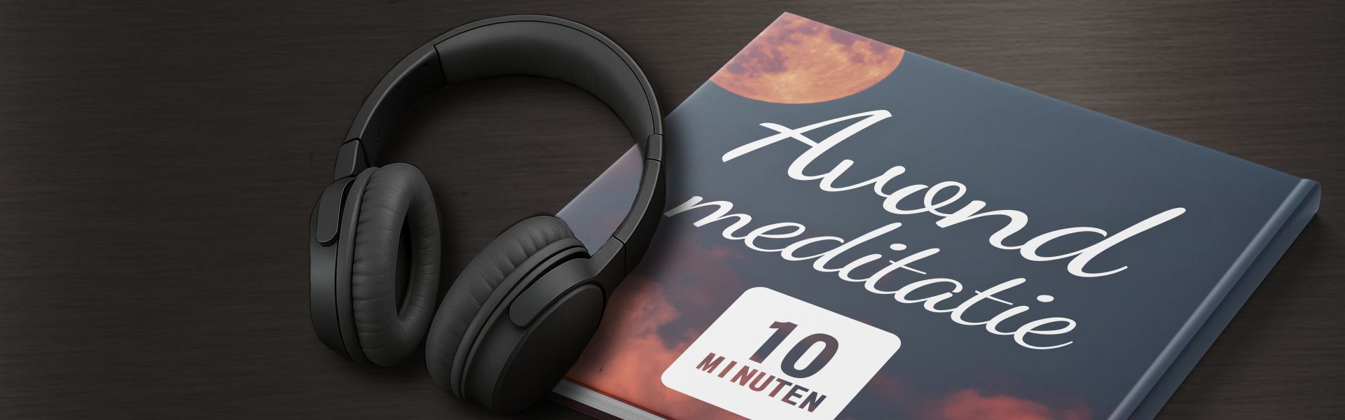 Avondmeditatie in 10 minuten - sluit je dag rustgevend af