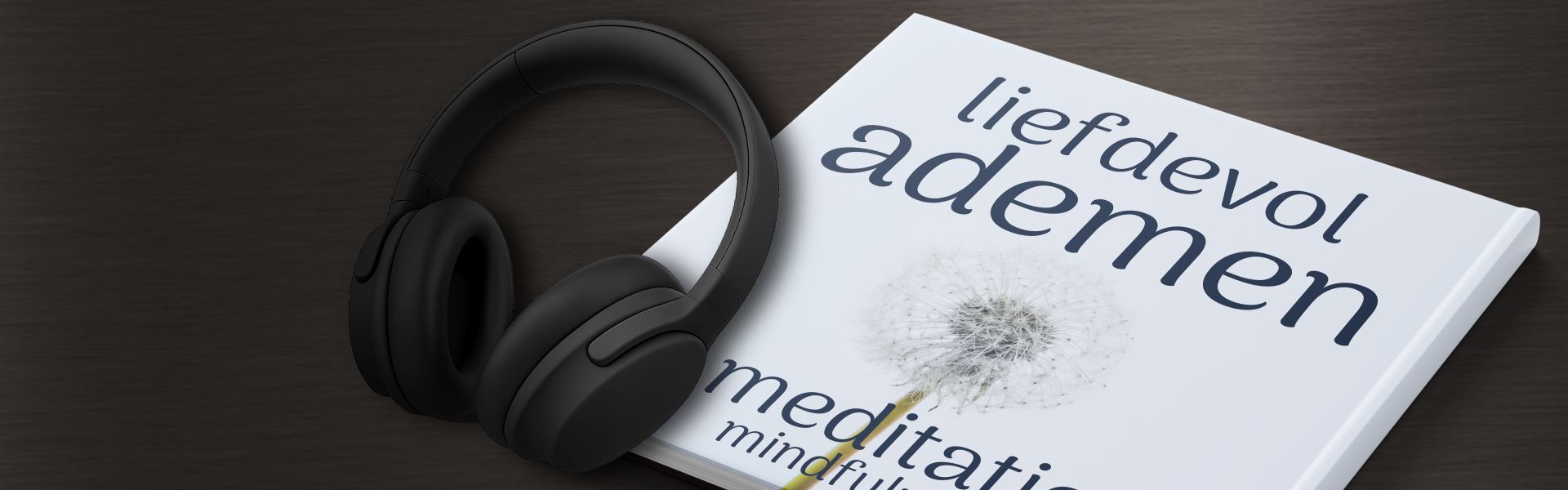 Liefdevol ademen: mindfulness meditatie
