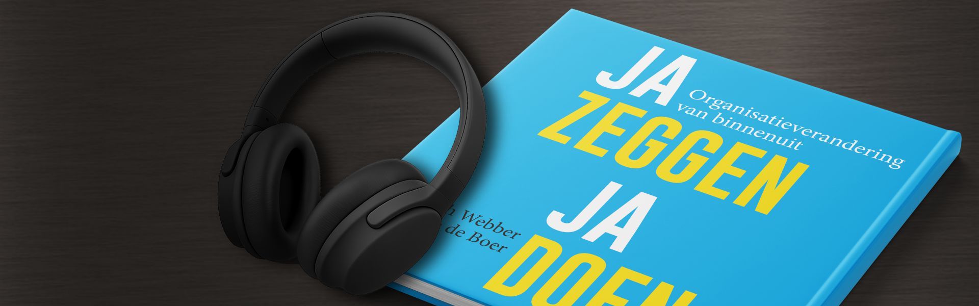JA zeggen, JA doen